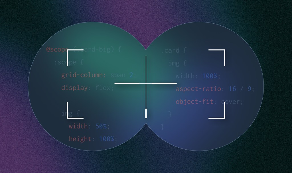 Post Thumbnail for One Thing @scope Can Do is Reduce Concerns About Source Order